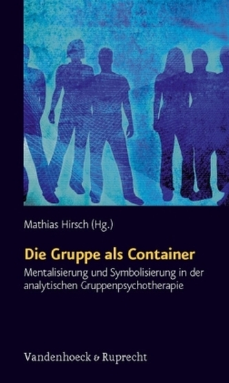 Die Gruppe als Container