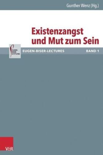 Existenzangst und Mut zum Sein