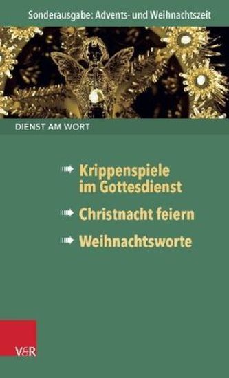 Dienst am Wort Sonderausgabe Advents- und Weihnachtszeit