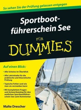 Sportbootführerschein See für Dummies Sportbootführerschein See für Dummies