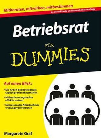 Betriebsrat für Dummies Betriebsrat für Dummies