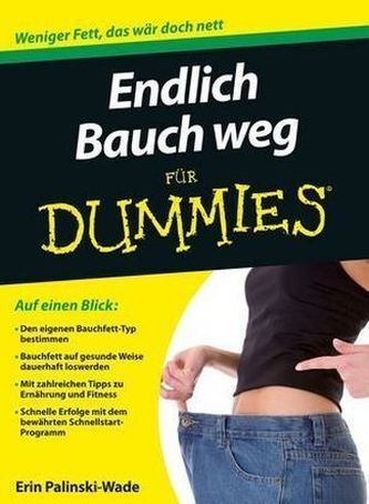 Endlich Bauch weg für Dummies Endlich Bauch weg für Dummies