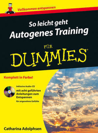 So leicht geht Autogenes Training für Dummies, m. Audio-CD