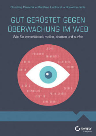 Gut gerüstet gegen Überwachung im Web