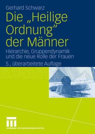 Die 'Heilige Ordnung' der Männer