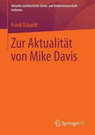 Zur Aktualität von Mike Davis