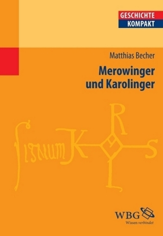 Merowinger und Karolinger
