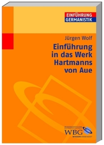 Einführung in das Werk Hartmanns von Aue