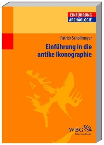 Einführung in die antike Ikonographie