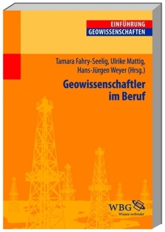 Geowissenschaftler im Beruf