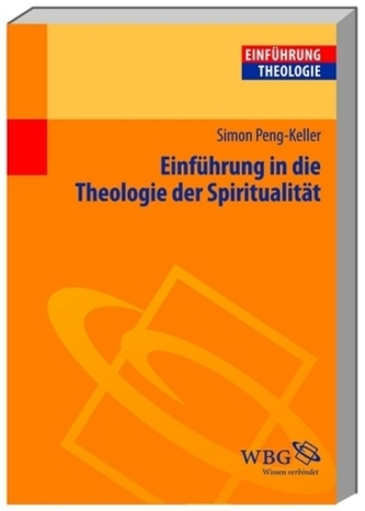 Einführung in die Theologie der Spiritualität