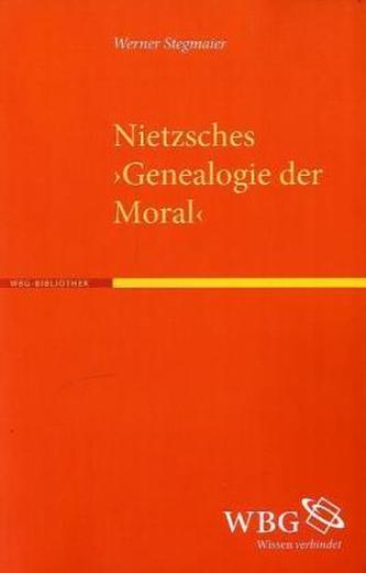 Nietzsches 'Genealogie der Moral'