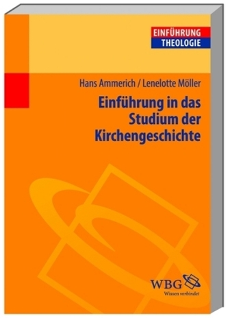 Einführung in das Studium der Kirchengeschichte