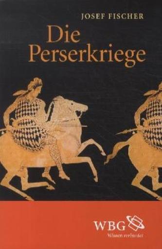 Die Perserkriege Die Perserkriege