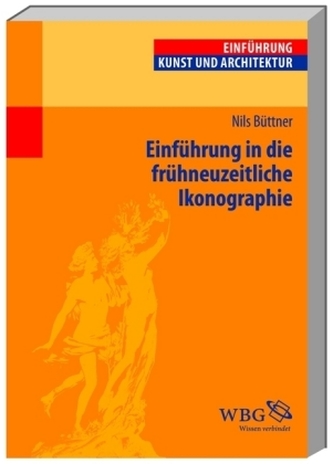 Einführung in die frühneuzeitliche Ikonographie
