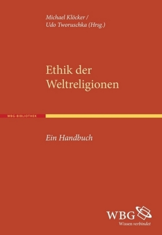 Ethik der Weltreligionen