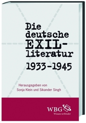 Die deutsche Exilliteratur 1933-1945