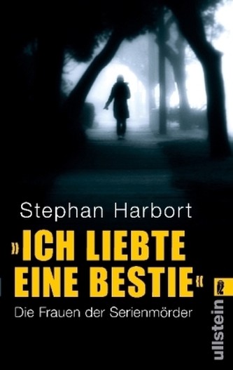 »Ich liebte eine Bestie«