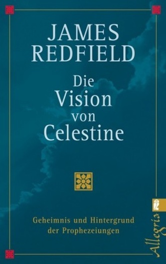 Die Vision von Celestine Die Vision von Celestine