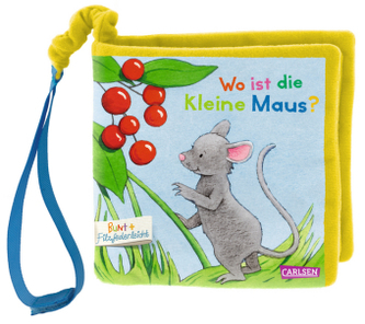 Mein erstes BUNT + Filzfederleicht®-Buggybuch: Wo ist die kleine Maus?
