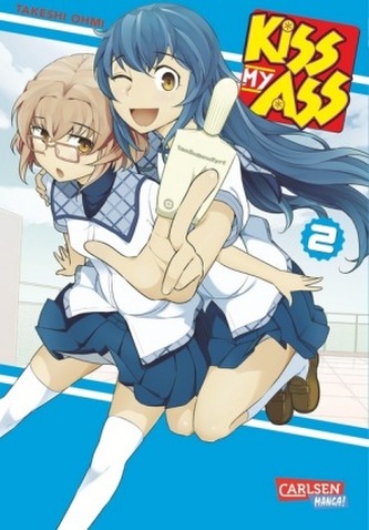 Kiss My Ass. Bd.2
