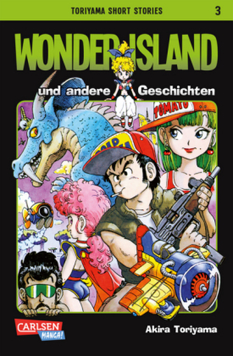 Toriyama Short Stories - Wonder Island und andere Shortstories