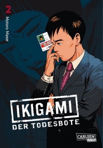 Ikigami - Der Todesbote. Bd.2