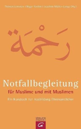 Notfallbegleitung für Muslime und mit Muslimen