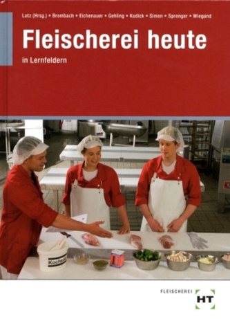 Fleischerei heute in Lernfeldern