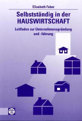 Selbstständig in der Hauswirtschaft