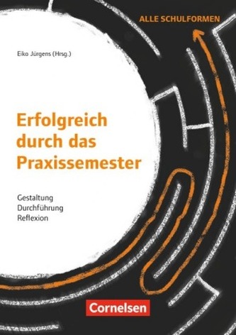Erfolgreich durch das Praxissemester