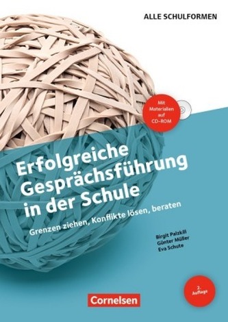 Erfolgreiche Gesprächsführung in der Schule, m. CD-ROM