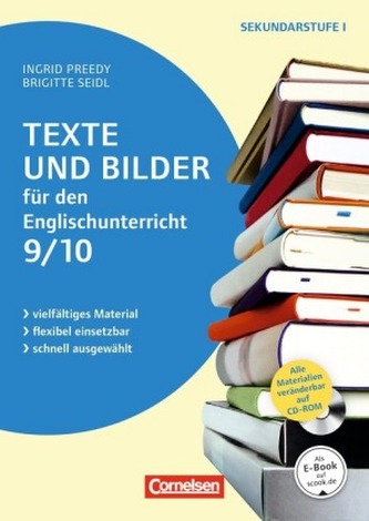 Texte und Bilder für den Englischunterricht, Klasse 9/10, m. CD-ROM