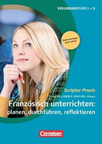 Französisch unterrichten: Planen, durchführen, reflektieren