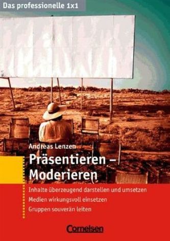 Präsentieren, Moderieren