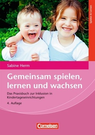 Gemeinsam spielen, lernen und wachsen