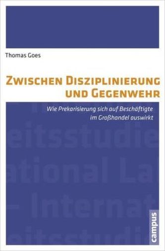 Zwischen Disziplinierung und Gegenwehr
