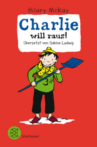 Charlie will raus! Charlie will raus!