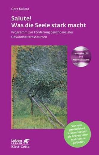 Salute! Was die Seele stark macht, m. CD-ROM