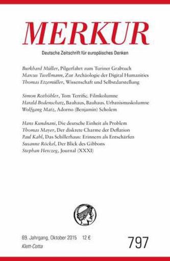MERKUR Deutsche Zeitschrift für europäisches Denken. Nr.797