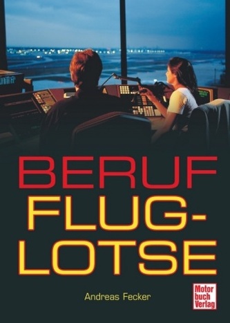 Beruf Fluglotse