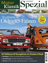 Motor Klassik Spezial - So günstig ist Oldtimer-Fahren