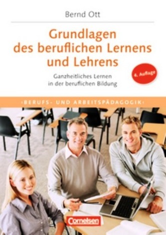 Grundlagen des beruflichen Lernens und Lehrens