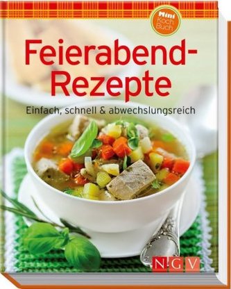 Feierabend-Rezepte