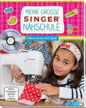 Meine große SINGER Nähschule, m. DVD