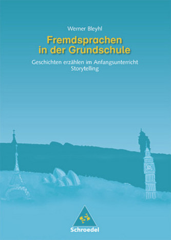 Geschichtenerzählen im Anfangsunterricht - Storytelling