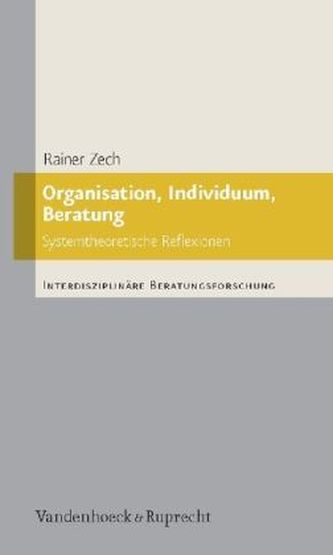 Organisation, Individuum, Beratung