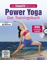 Die SimpleFit-Methode - Power Yoga - Das Trainingsbuch, m. 1 DVD