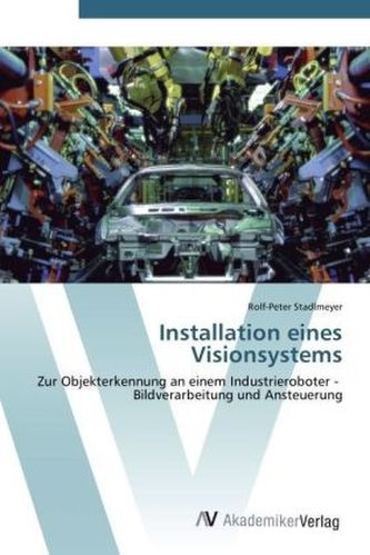 Installation eines Visionsystems