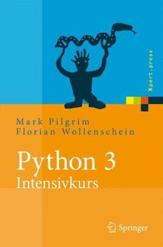 Python 3 - Intensivkurs Python 3 - Intensivkurs